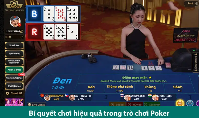 Bí quyết và chiến thuật chơi poker live hiệu quả cho các cược thủ
