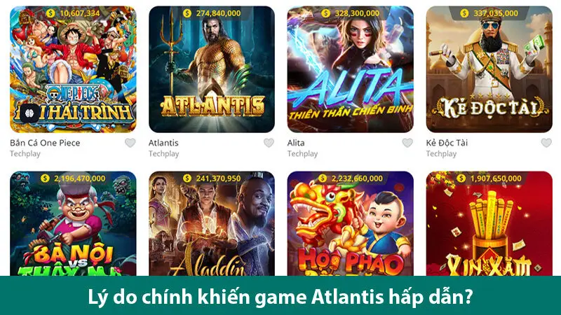 Bí quyết và chiện lược chơi game nổ hũ Atlantis hiệu quả